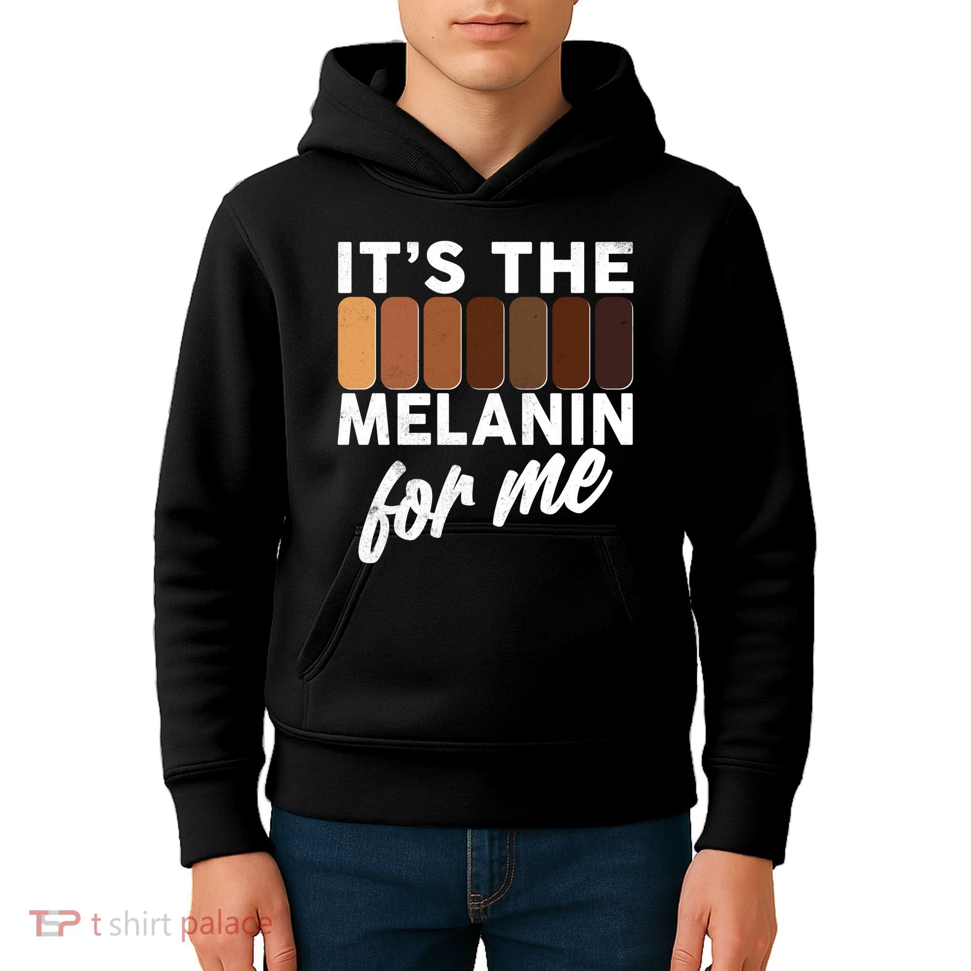 It's The Melanin For Me Skin Tones  Kids Hoodie