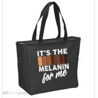 It's The Melanin For Me Skin Tones  Tote Bag thumb 2