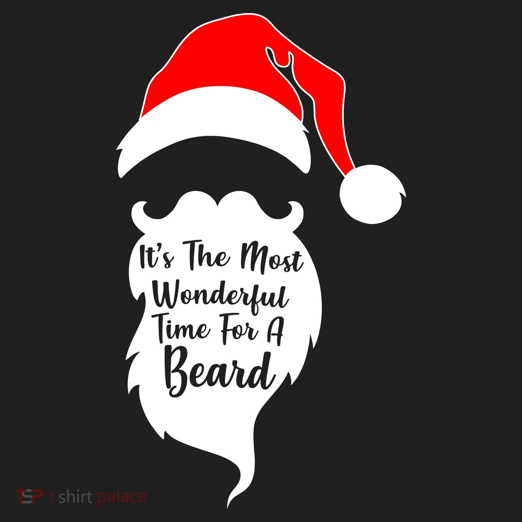It's The Most Wonderful Time for a Beard Funny Christmas Hat