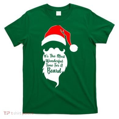 It's The Most Wonderful Time for a Beard Funny Christmas T-Shirt