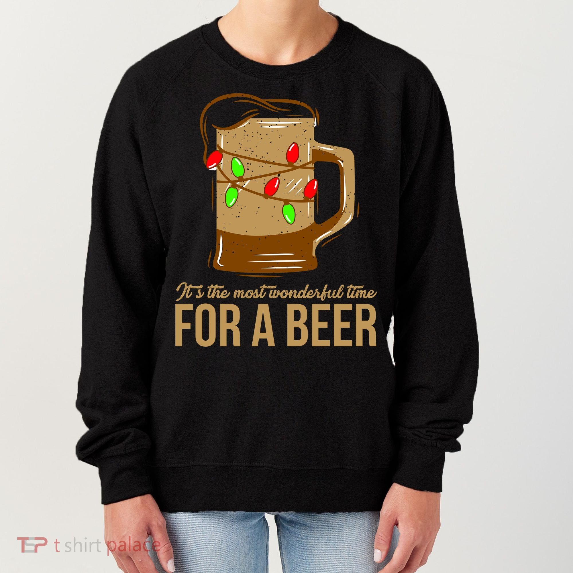 It's The Most Wonderful Time For A Beer Women's Sweatshirt