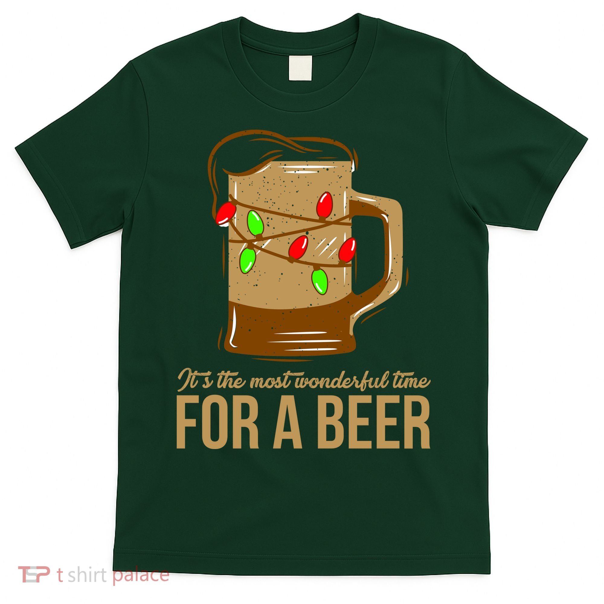 It's The Most Wonderful Time For A Beer T-Shirt