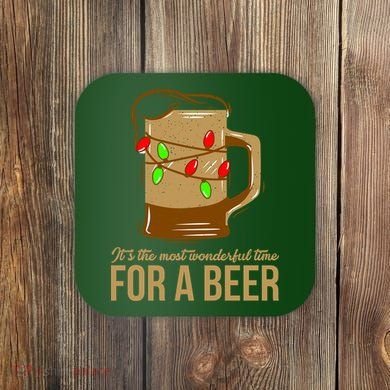 It's The Most Wonderful Time For A Beer Coaster