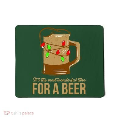 It's The Most Wonderful Time For A Beer Mousepad