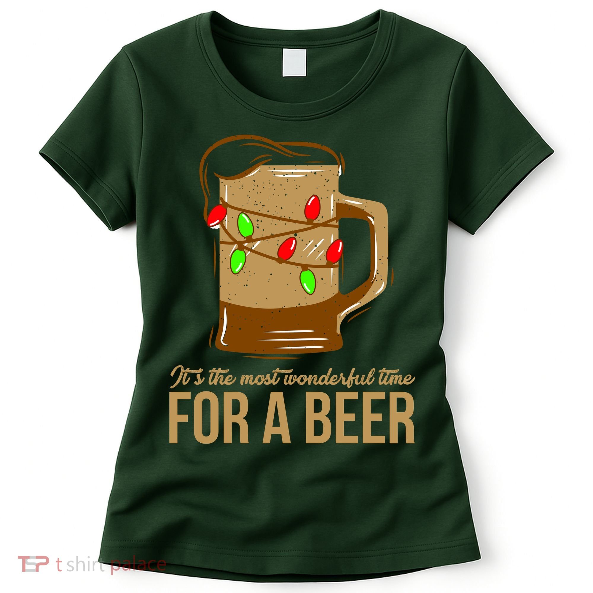 It's The Most Wonderful Time For A Beer Women's T-Shirt