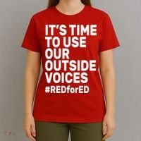 It's Time To Use Our Outside Voice Red For Ed T-Shirt thumb 4