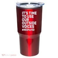 It's Time To Use Our Outside Voice Red For Ed Tumbler thumb 0