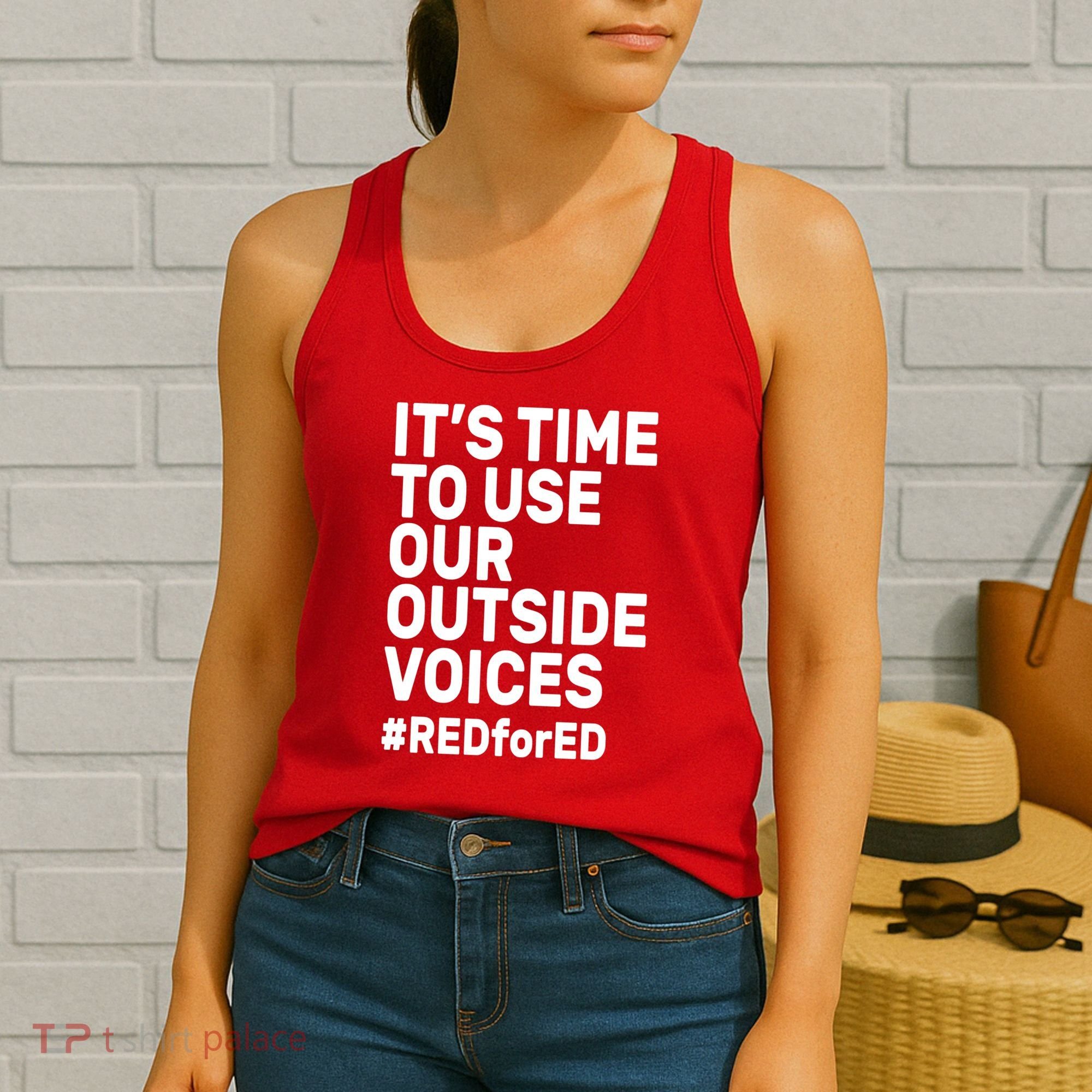 It's Time To Use Our Outside Voice Red For Ed Women's Tank Top