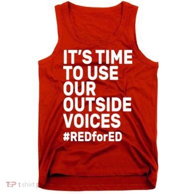 It's Time To Use Our Outside Voice Red For Ed Tank Top
