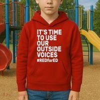 It's Time To Use Our Outside Voice Red For Ed Kids Hoodie thumb 2