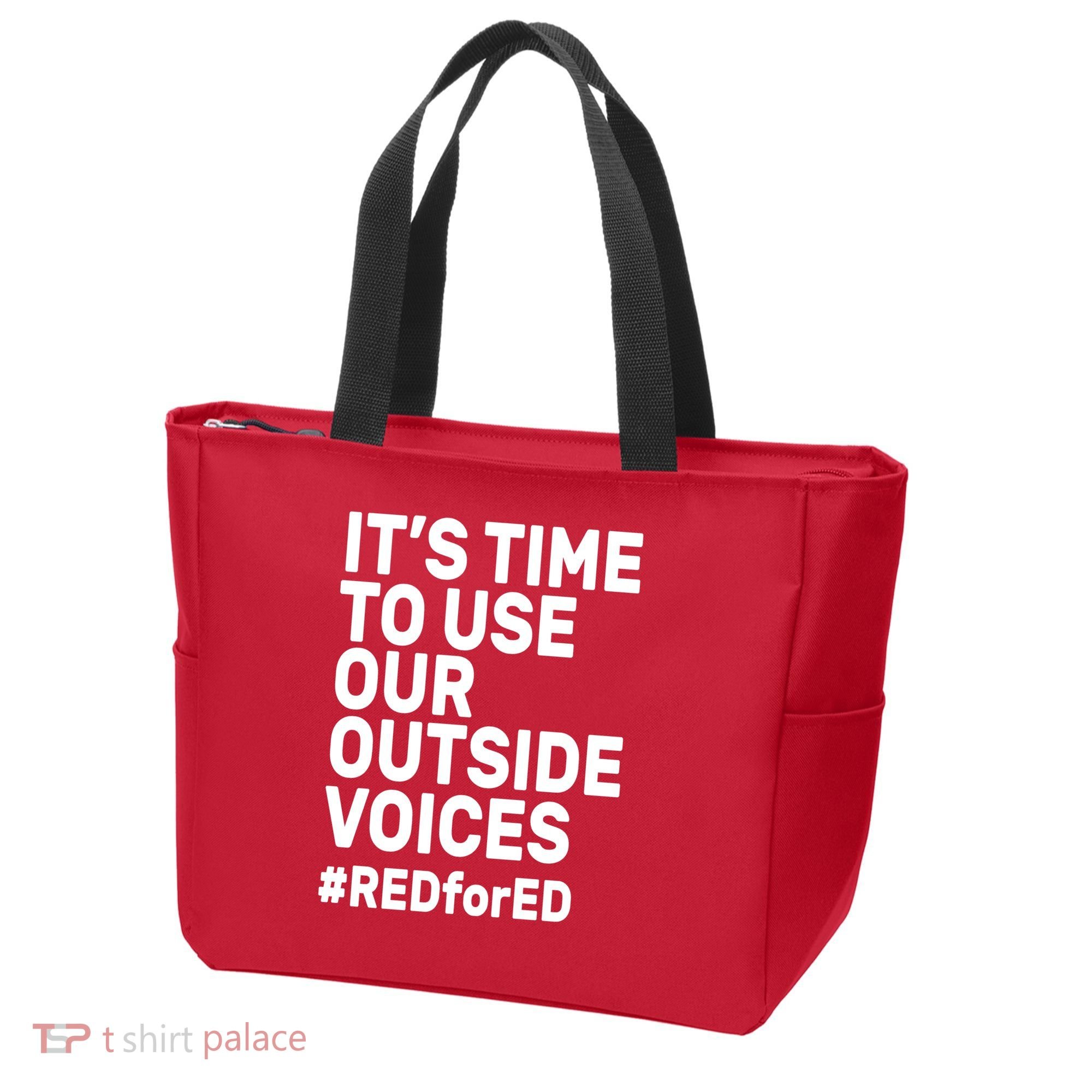 It's Time To Use Our Outside Voice Red For Ed Tote Bag