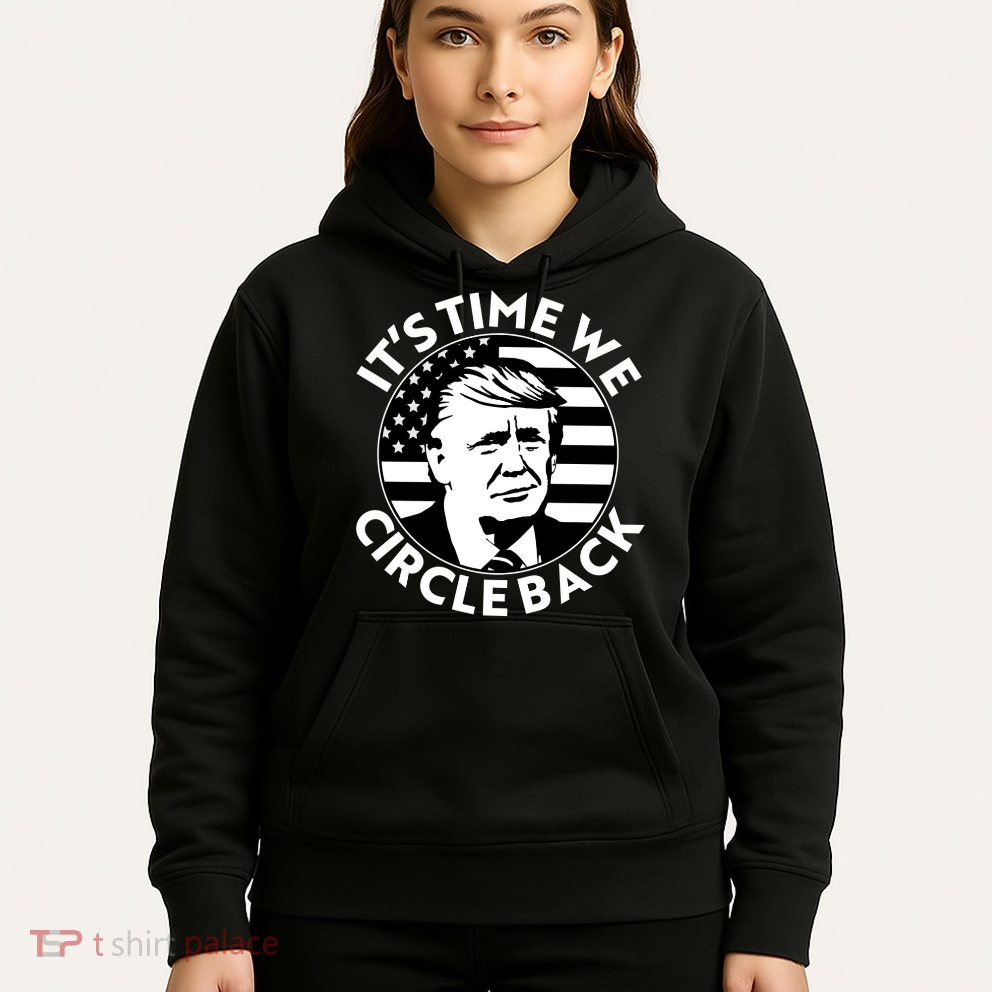It's Time We Circle Back Trump 2024 Election Hoodie