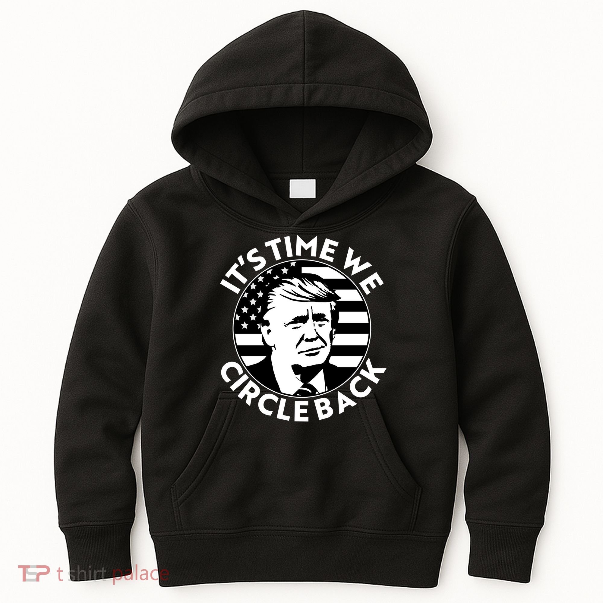 It's Time We Circle Back Trump 2024 Election Kids Hoodie