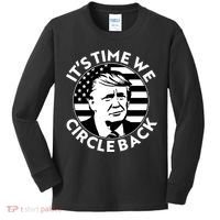 It's Time We Circle Back Trump 2024 Election Kids Long Sleeve Shirt thumb 0