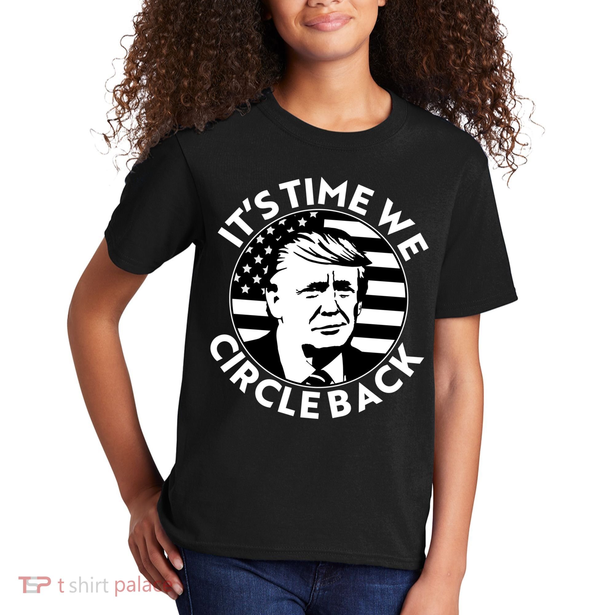 It's Time We Circle Back Trump 2024 Election Kids T-Shirt