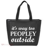 It's Way Too Peopley Outside Tote Bag thumb 0