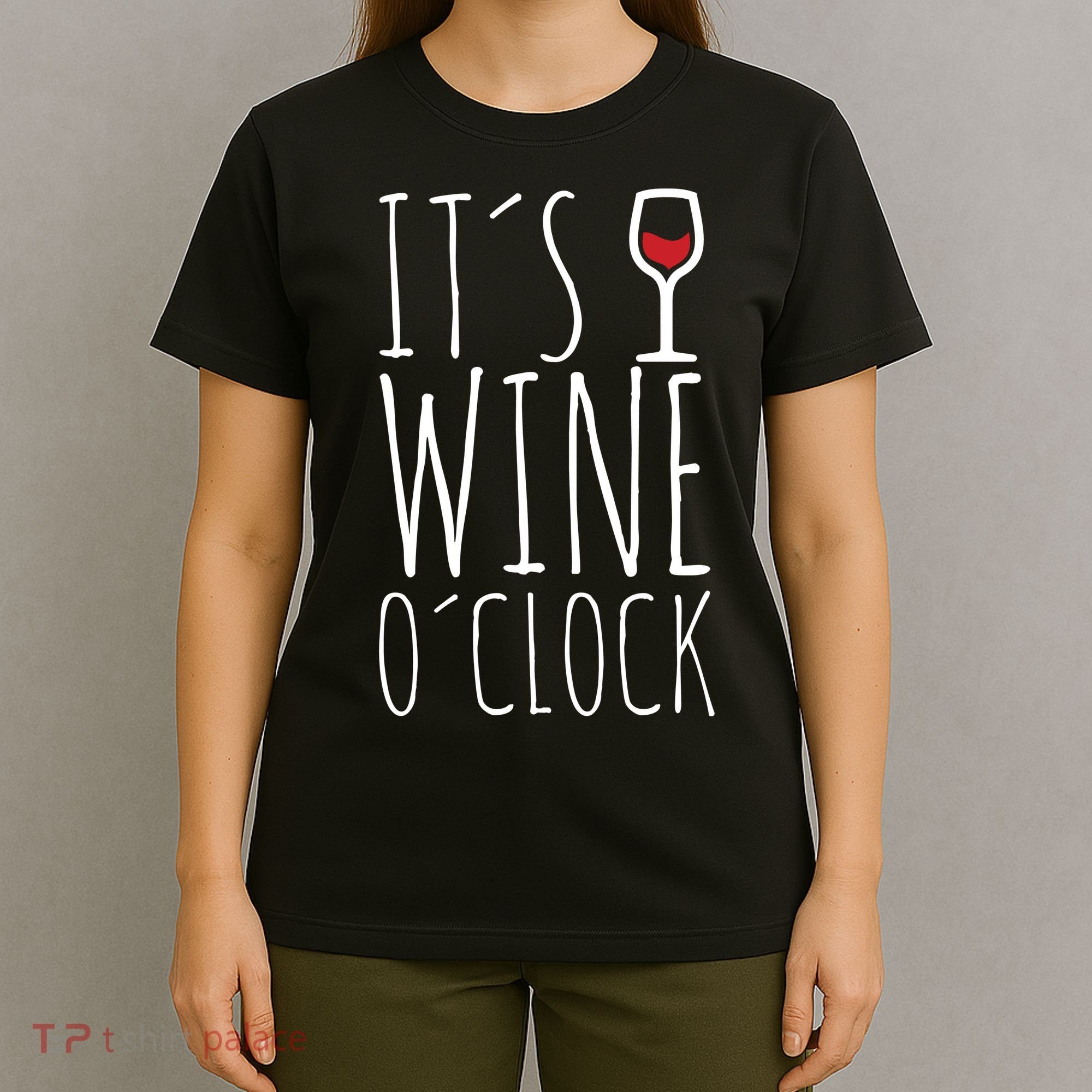It's Wine O'Clock T-Shirt