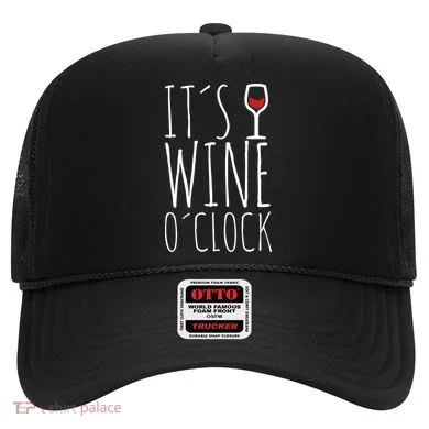 It's Wine O'Clock Hat