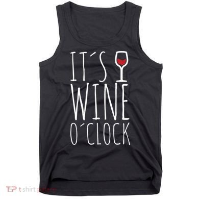It's Wine O'Clock Tank Top