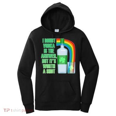 It's Worth a Shot of Vodka Women's Hoodie