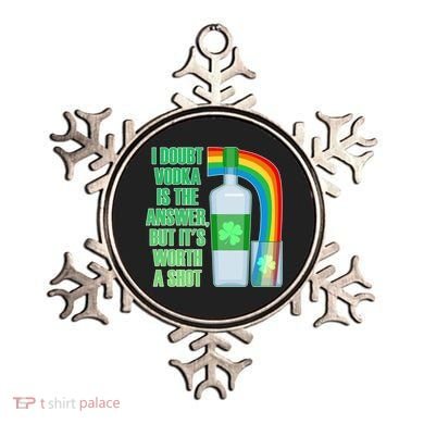 It's Worth a Shot of Vodka Ornament