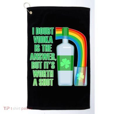 It's Worth a Shot of Vodka Golf Towel