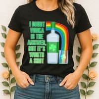 It's Worth a Shot of Vodka Women's T-Shirt thumb 2