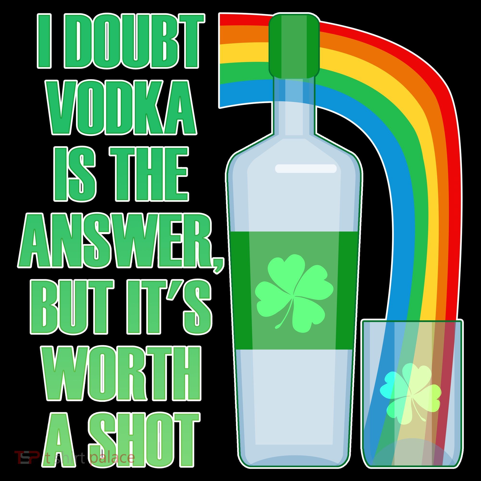 It's Worth a Shot of Vodka Women's T-Shirt