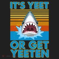 It's Yeet or Get Yeeten Shark Attack Tumbler thumb 3