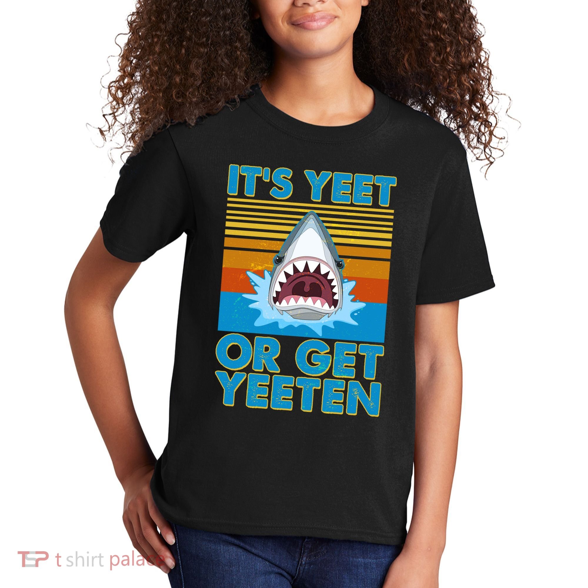 It's Yeet or Get Yeeten Shark Attack Kids T-Shirt