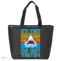 It's Yeet or Get Yeeten Shark Attack Tote Bag thumb 0