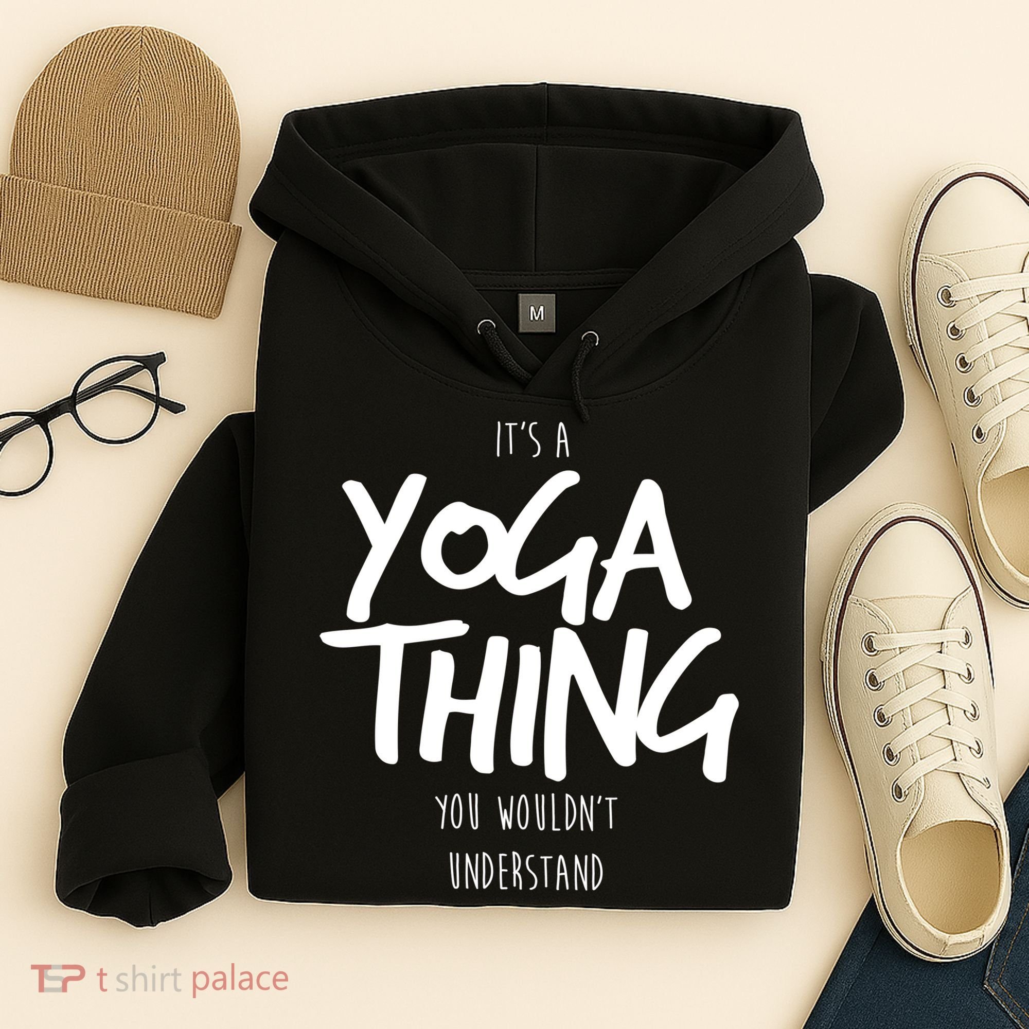 It's Yoga Thing You Wouldn't Understand Hoodie