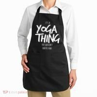 It's Yoga Thing You Wouldn't Understand Apron thumb 2