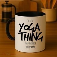 It's Yoga Thing You Wouldn't Understand Coffee Mug thumb 4