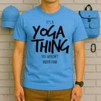 It's Yoga Thing You Wouldn't Understand T-Shirt thumb 5