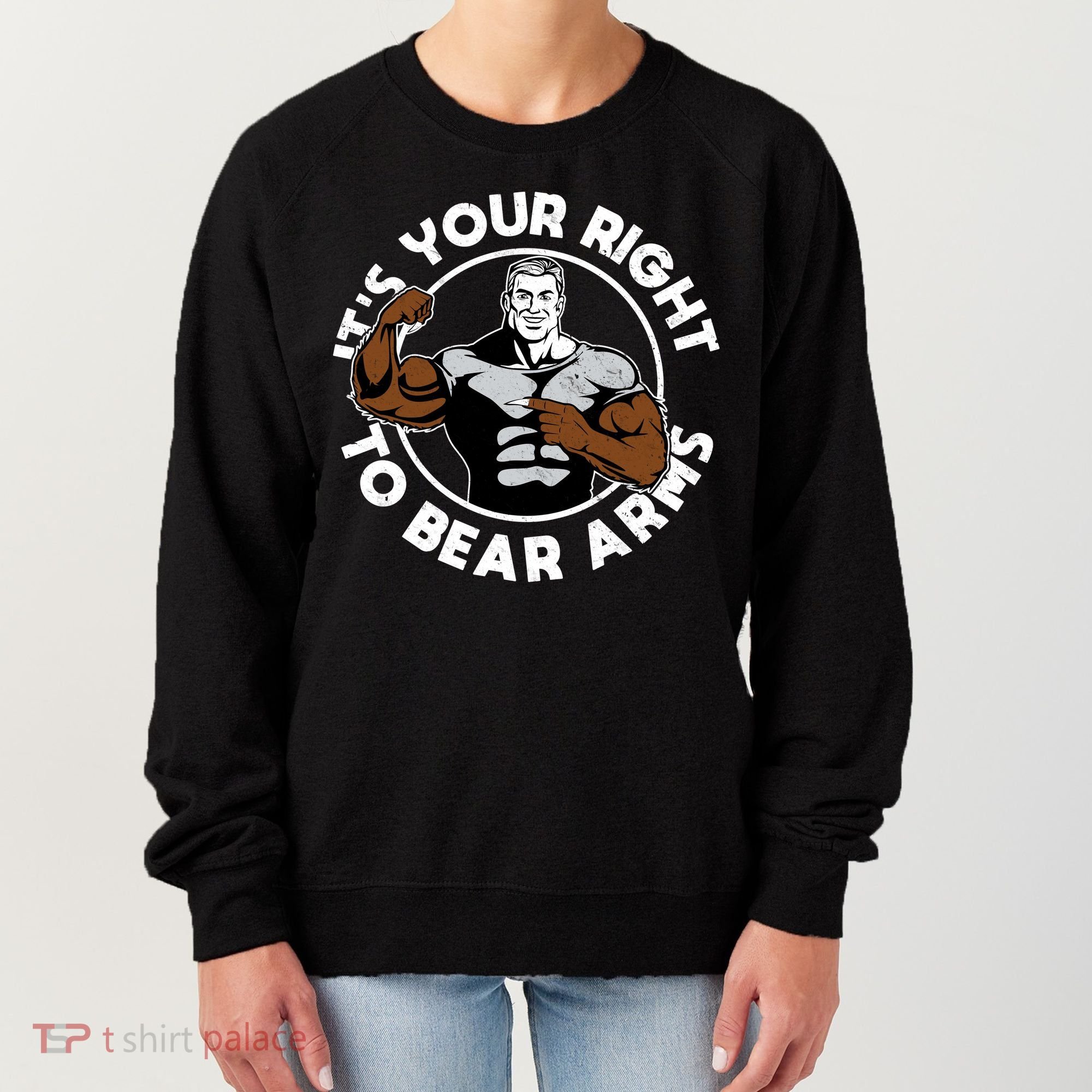 It's Your Right To Bear Arms Women's Sweatshirt
