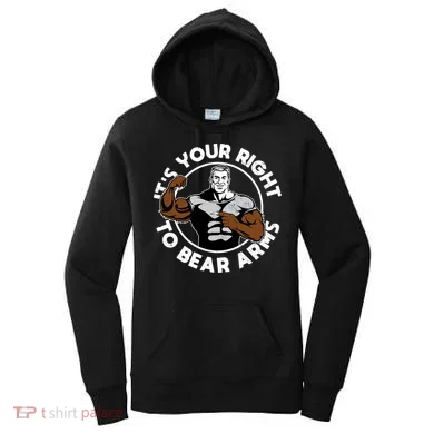 It's Your Right To Bear Arms Women's Hoodie