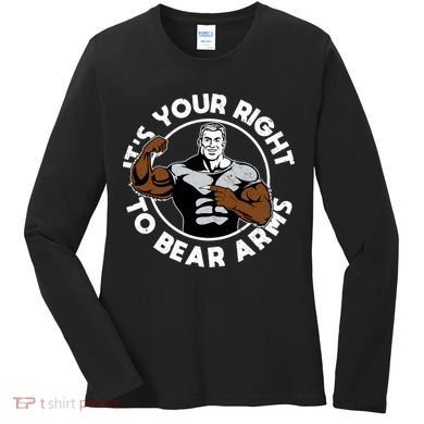 It's Your Right To Bear Arms Women's Long Sleeve Shirt