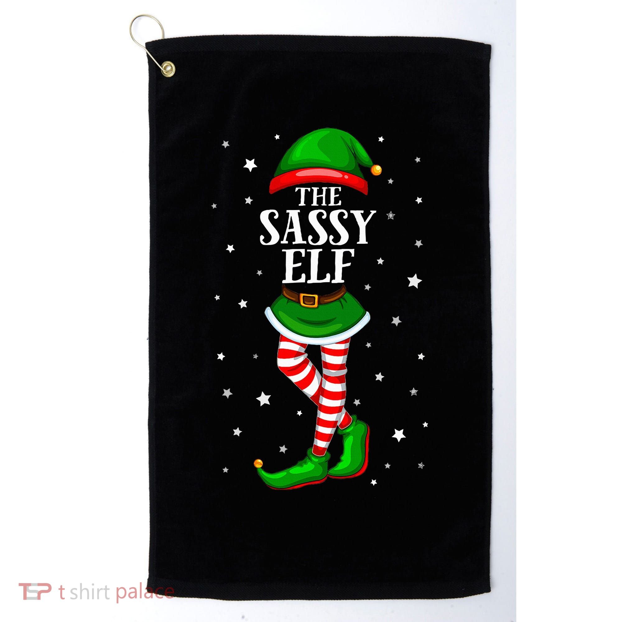 Im The Sassy Elf Matching Christmas Golf Towel