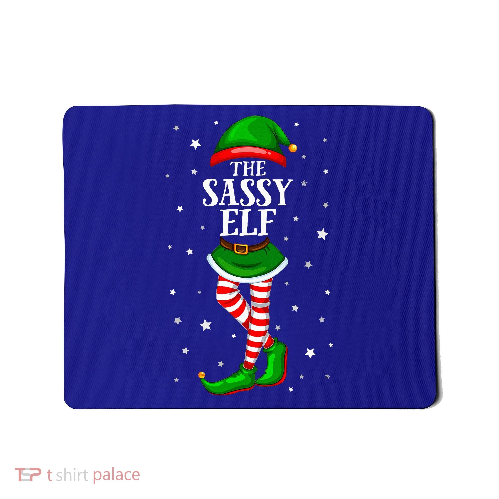 Im The Sassy Elf Matching Christmas Mousepad