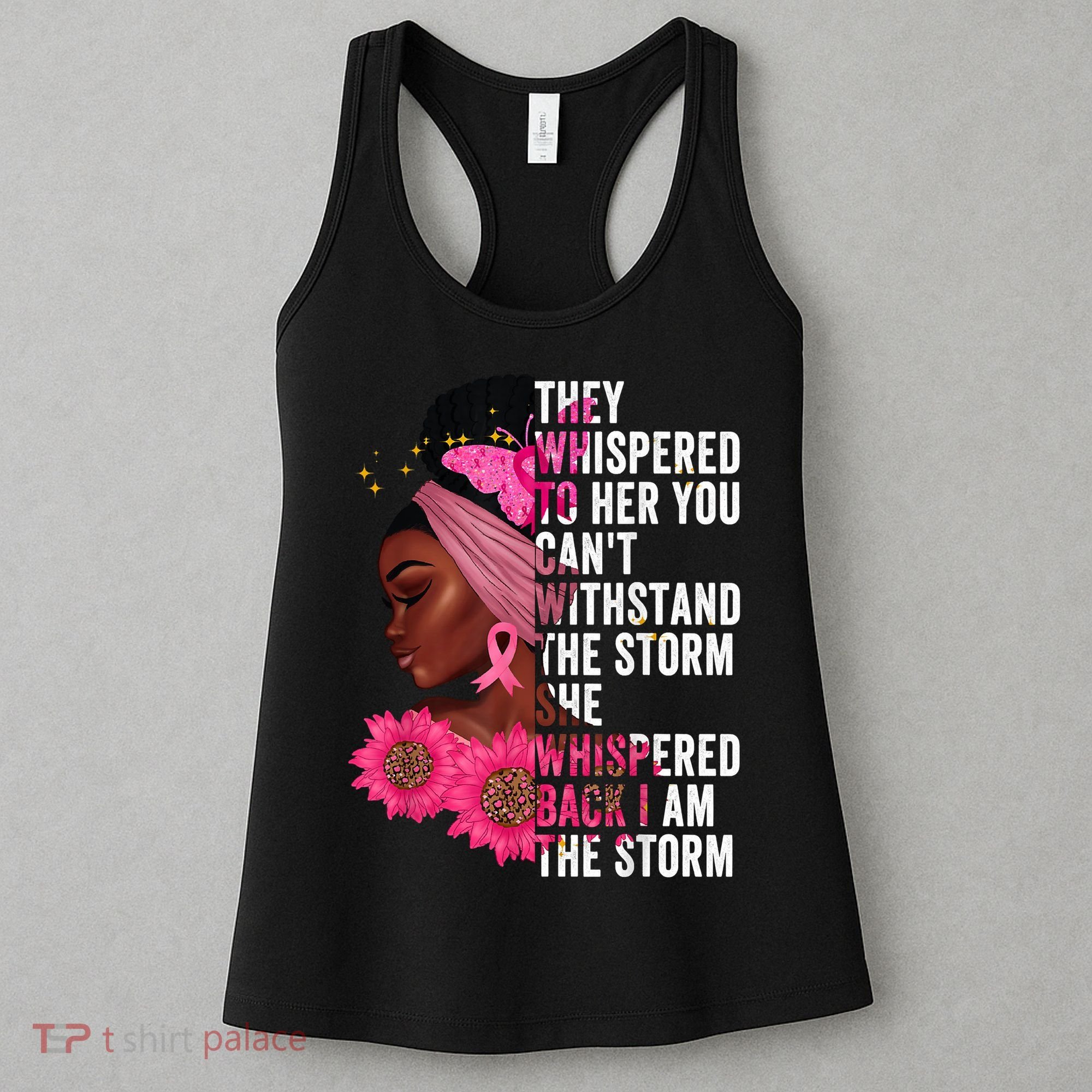 I'm The Storm Black Womens African Breast Cancer Pink Ribbon Women's Tank Top