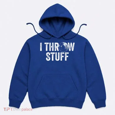 I Throw Stuff Shot Put Athlete Throwing Hoodie