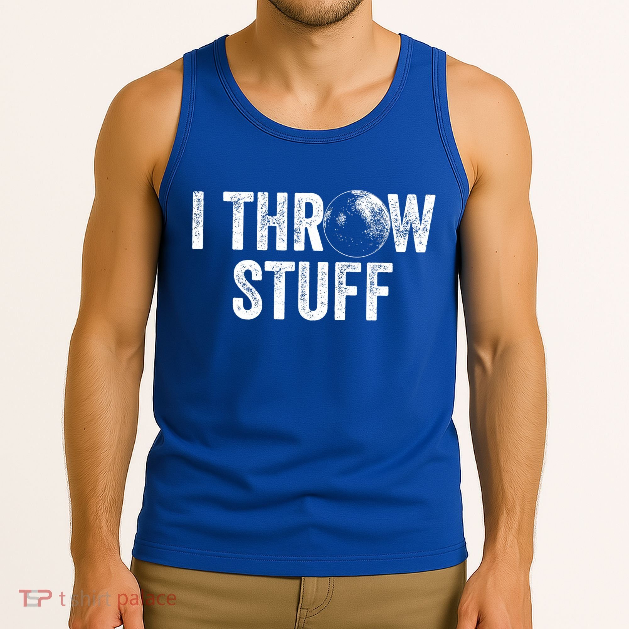 I Throw Stuff Shot Put Athlete Throwing Tank Top