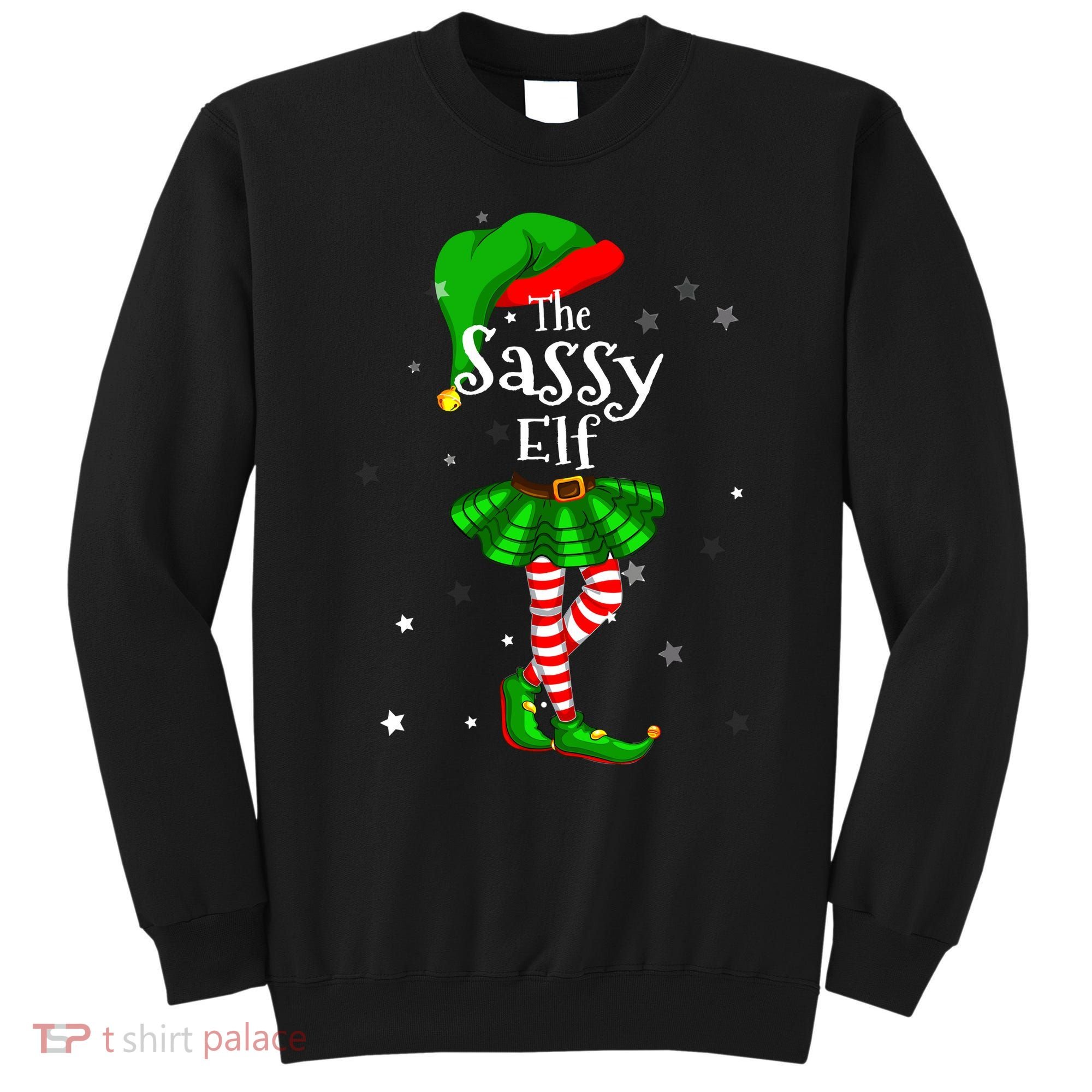 Im The Sassy Elf Matching Christmas Costume Sweatshirt