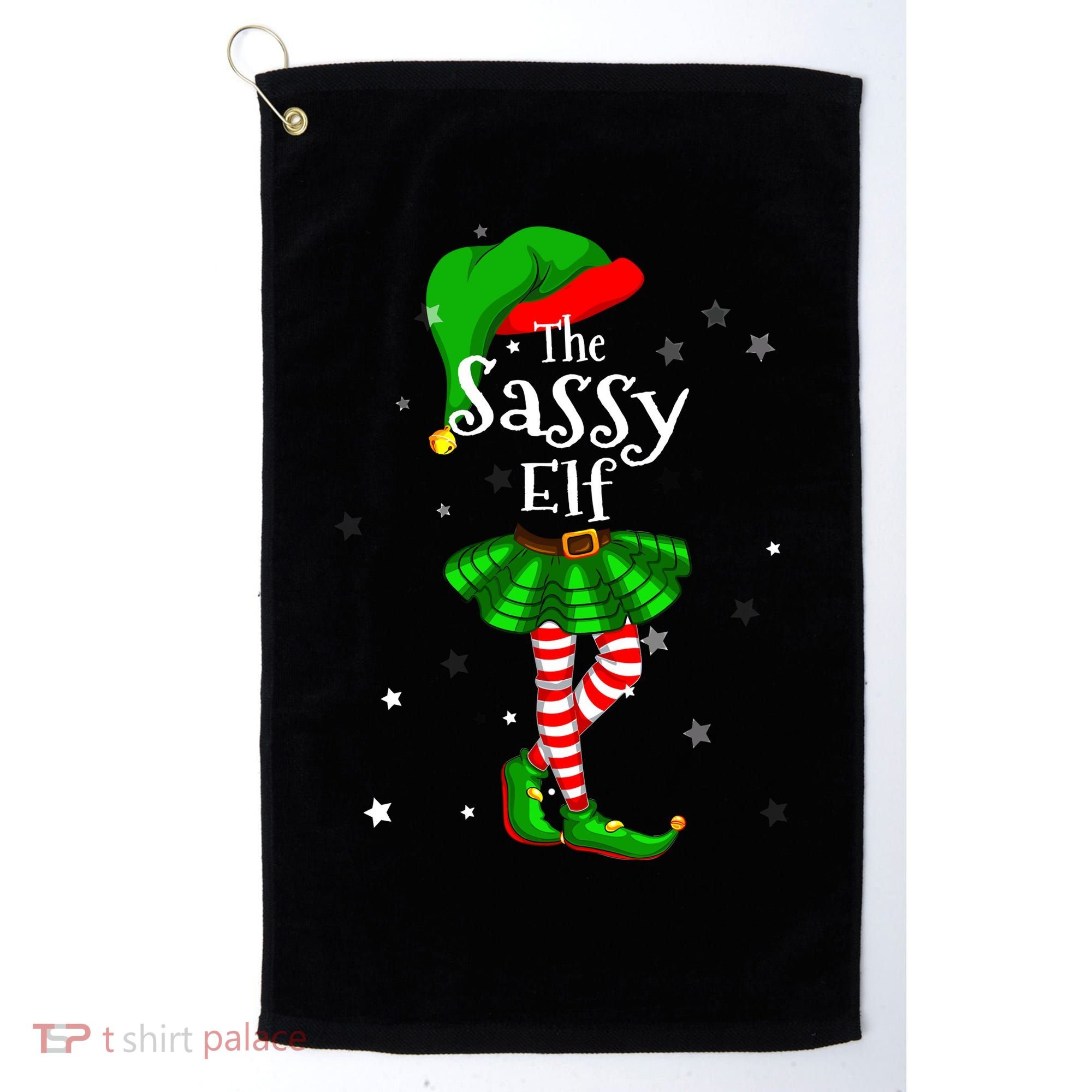 Im The Sassy Elf Matching Christmas Costume Golf Towel
