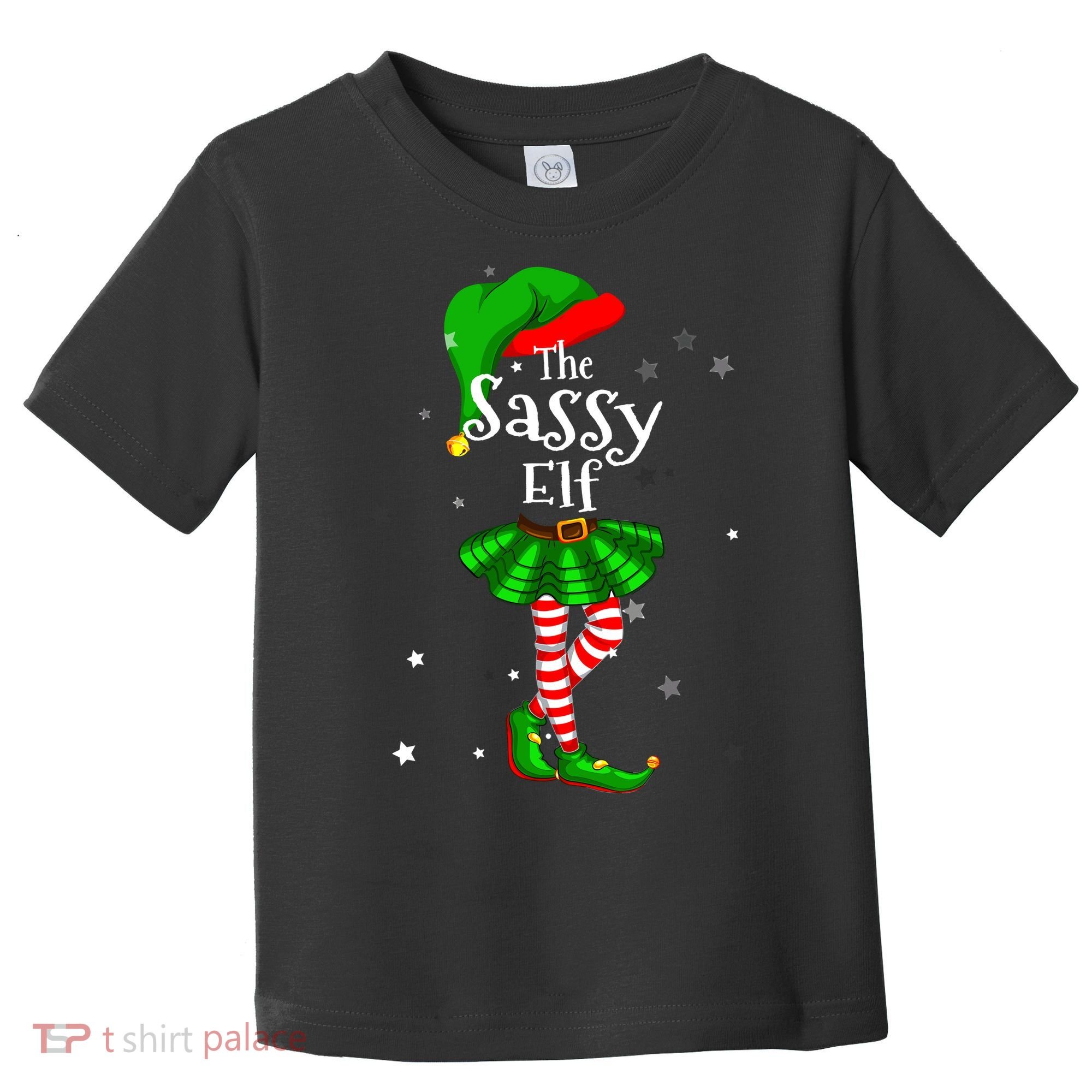 Im The Sassy Elf Matching Christmas Costume Toddler T-Shirt