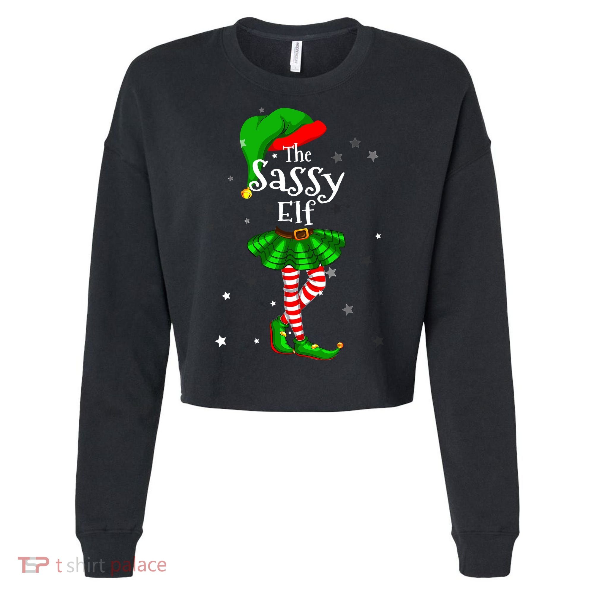 Im The Sassy Elf Matching Christmas Costume Cropped Pullover Crew