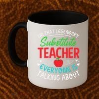 Im That Substitute Teacher Appreciation Teaching School Coffee Mug thumb 2