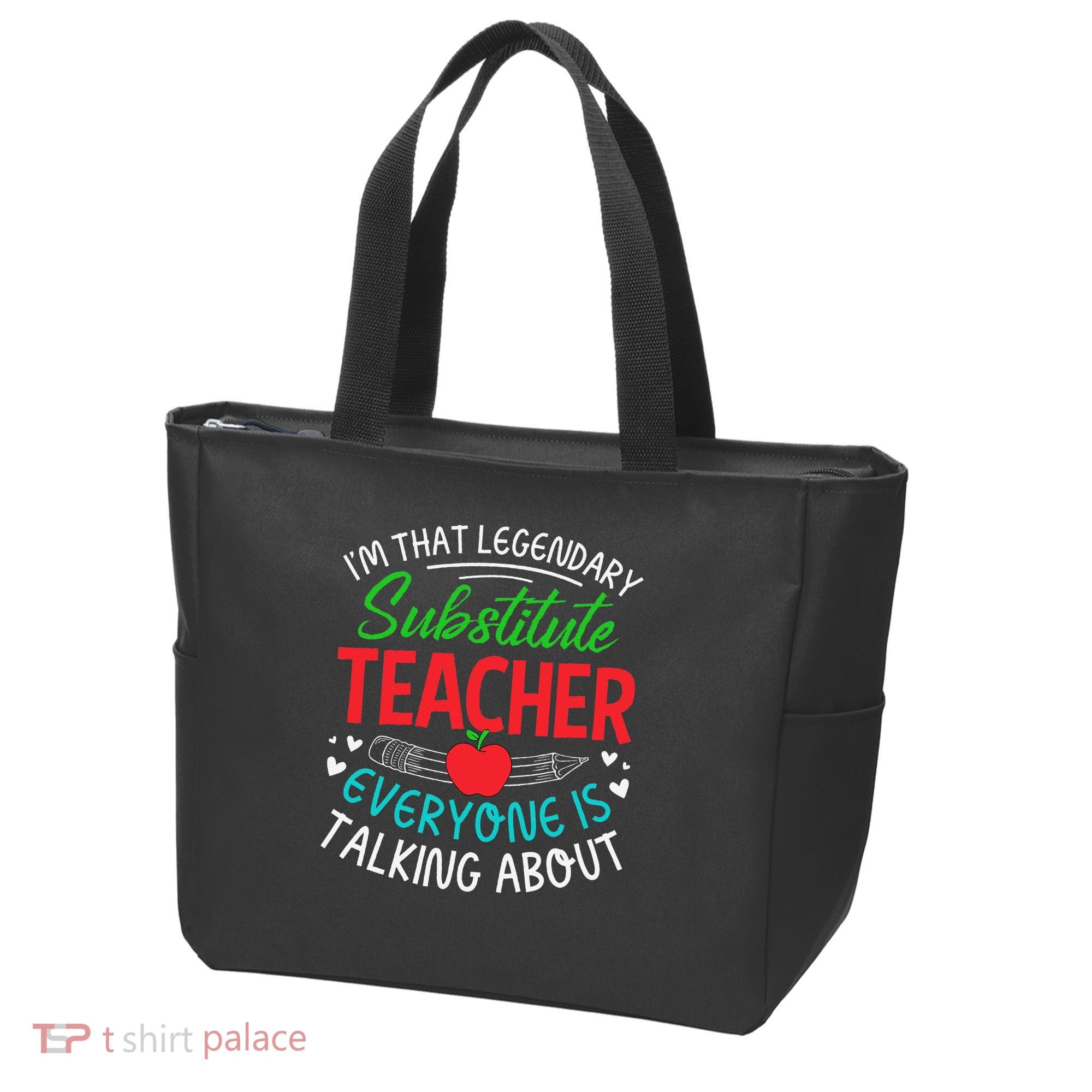 Im That Substitute Teacher Appreciation Teaching School Tote Bag