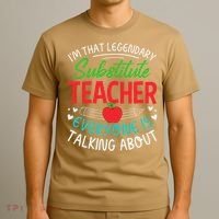 Im That Substitute Teacher Appreciation Teaching School T-Shirt thumb 3